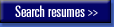 Search resumes >>